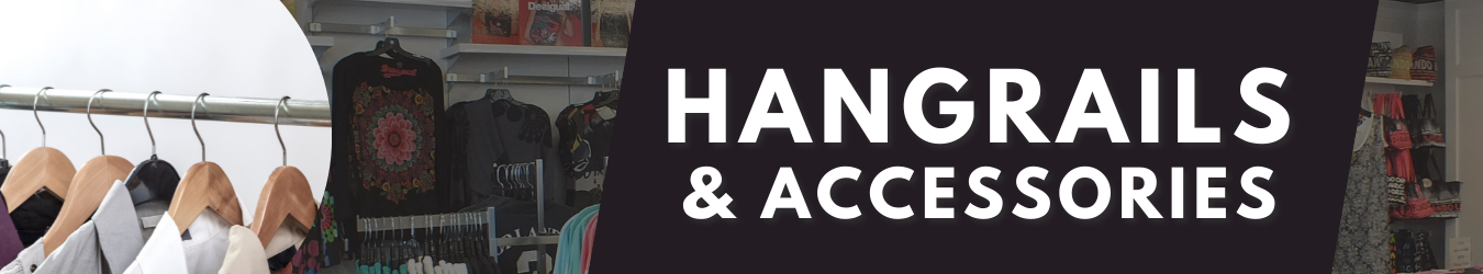 Hangrail & Accessories