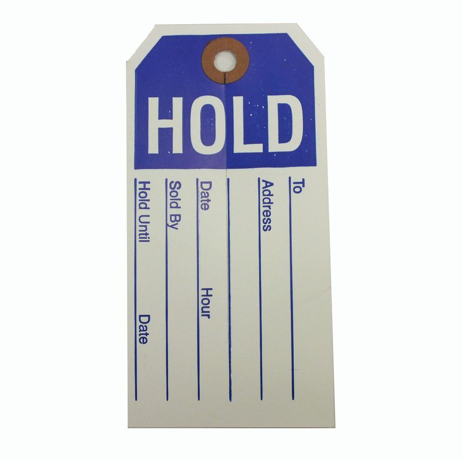 "Hold" Tag with Slit