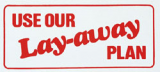 "Layaway Plan" Sign