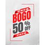 Bogo Poster , Buy One , Get One 50% Off thumbnail